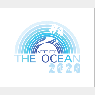 Vote For The Ocean Posters and Art